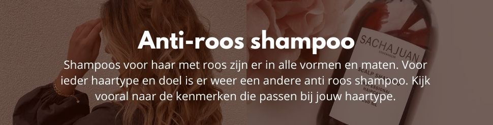 Anti roos shampoo